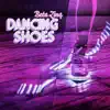 Beta Zinq - Dancing Shoes - Single
